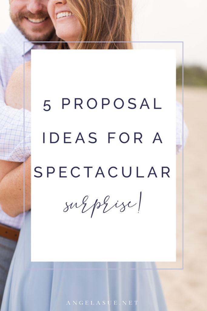 5 proposal ideas for a spectacular surprise - proposal photos