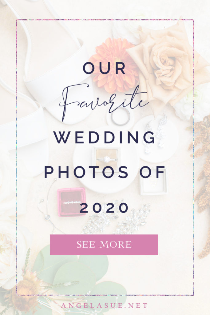 Our favorite wedding photos of 2020 - Angela Sue Photography